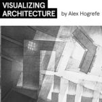 ARCHITEKTUR VISUALISIEREN